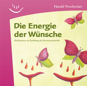 ie Energie der Wünsche